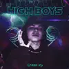 Green Icy - High Boys - Single